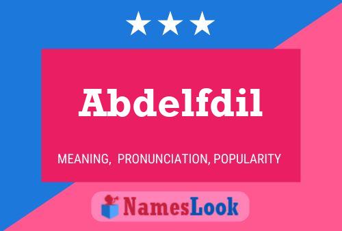 Poster del nome Abdelfdil