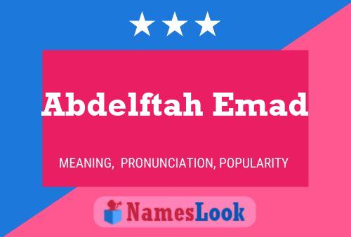 Poster del nome Abdelftah Emad