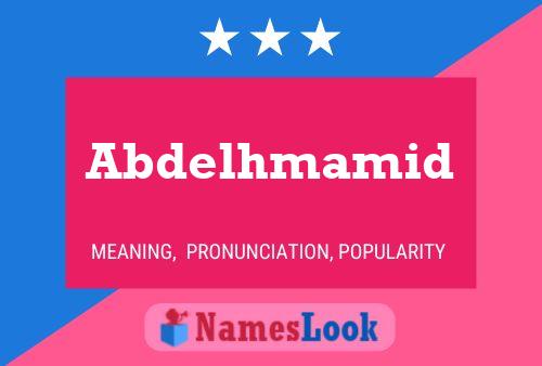 Poster del nome Abdelhmamid