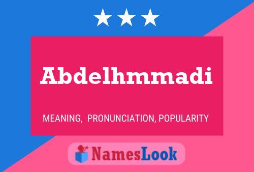 Poster del nome Abdelhmmadi