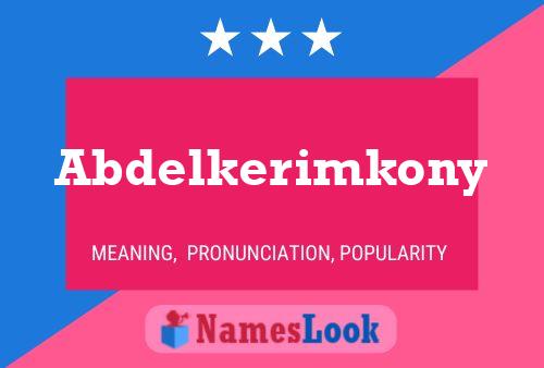 Poster del nome Abdelkerimkony