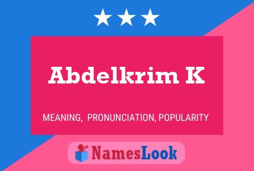 Poster del nome Abdelkrim K