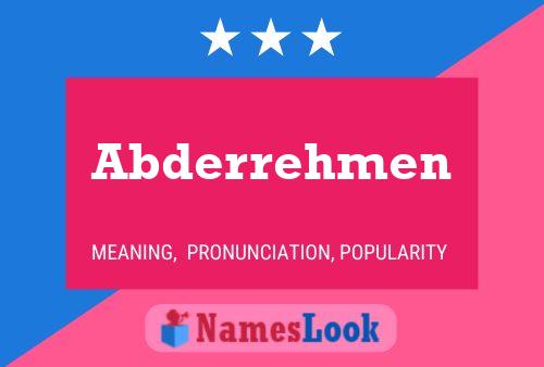 Poster del nome Abderrehmen