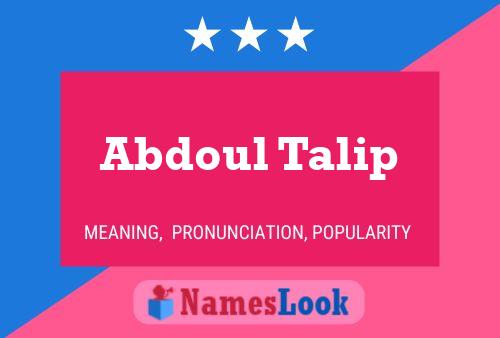 Poster del nome Abdoul Talip