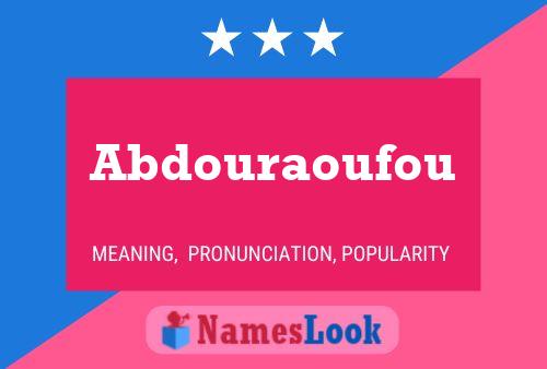 Poster del nome Abdouraoufou