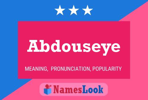 Poster del nome Abdouseye