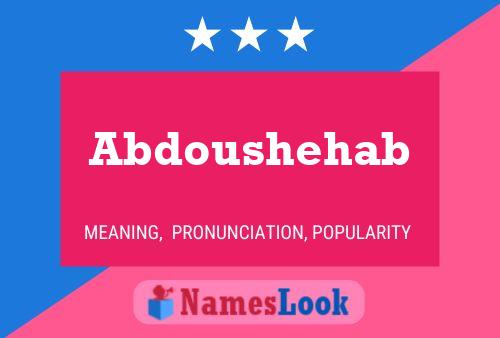 Poster del nome Abdoushehab