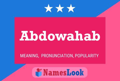 Poster del nome Abdowahab