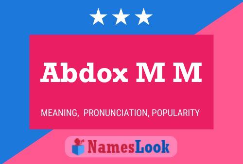 Poster del nome Abdox M M