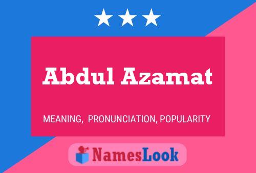 Poster del nome Abdul Azamat