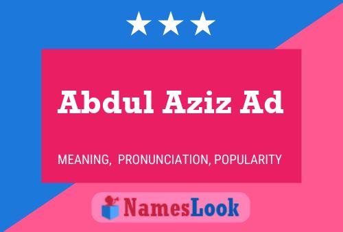 Poster del nome Abdul Aziz Ad