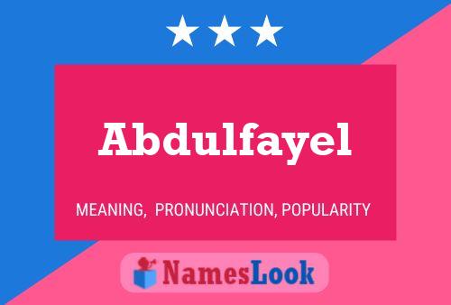 Poster del nome Abdulfayel