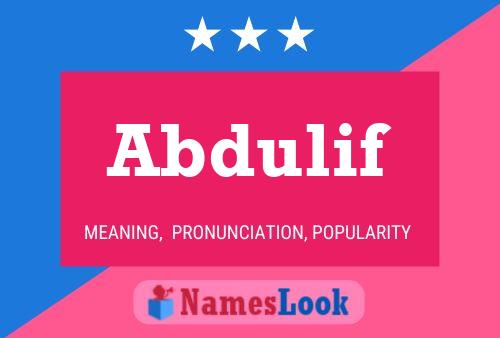 Poster del nome Abdulif