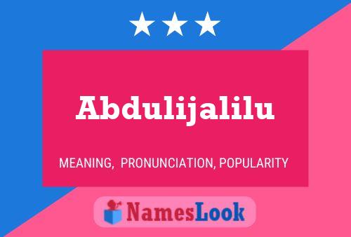 Poster del nome Abdulijalilu