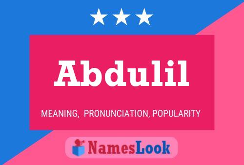 Poster del nome Abdulil