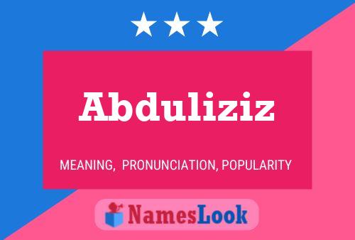 Poster del nome Abduliziz