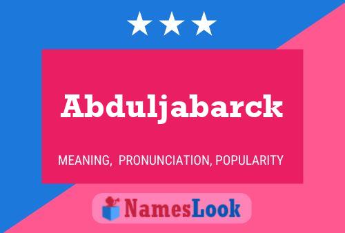 Poster del nome Abduljabarck