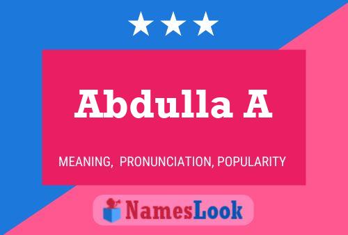 Poster del nome Abdulla A