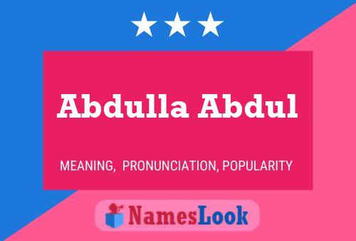 Poster del nome Abdulla Abdul