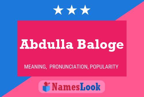 Poster del nome Abdulla Baloge