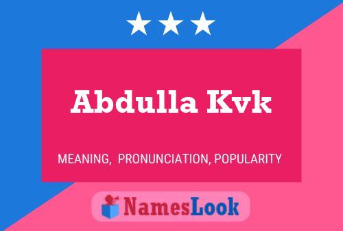 Poster del nome Abdulla Kvk