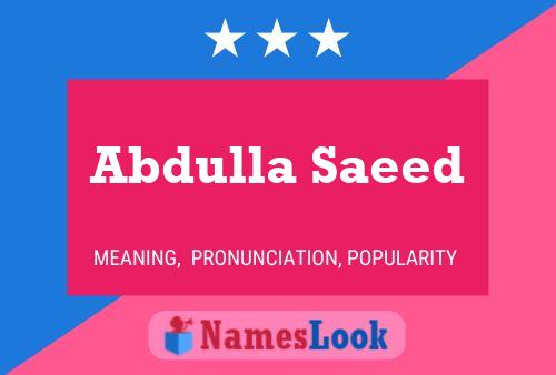 Poster del nome Abdulla Saeed