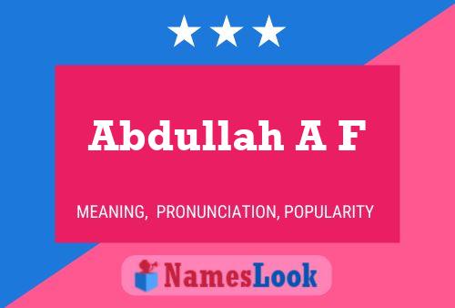 Poster del nome Abdullah A F