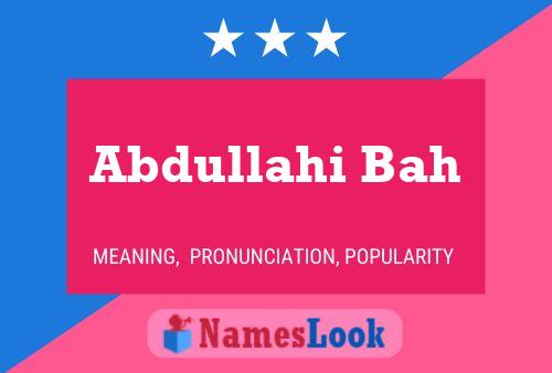 Poster del nome Abdullahi Bah