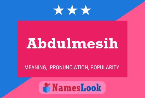 Poster del nome Abdulmesih