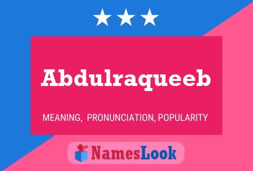 Poster del nome Abdulraqueeb