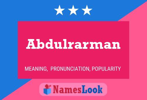 Poster del nome Abdulrarman