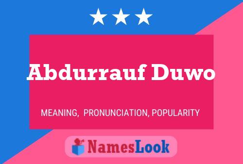 Poster del nome Abdurrauf Duwo