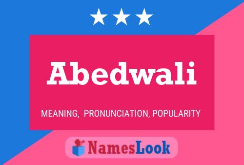 Poster del nome Abedwali