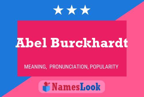 Poster del nome Abel Burckhardt