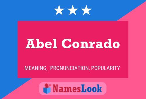 Poster del nome Abel Conrado