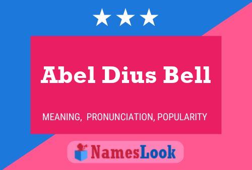 Poster del nome Abel Dius Bell