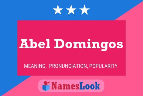 Poster del nome Abel Domingos