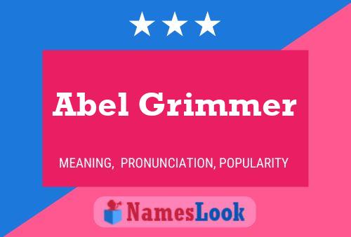 Poster del nome Abel Grimmer