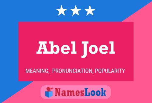 Poster del nome Abel Joel