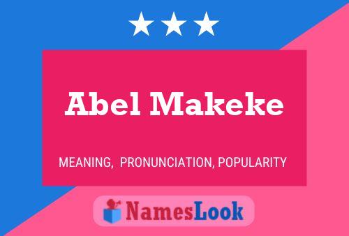 Poster del nome Abel Makeke