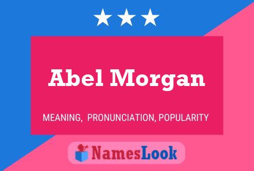 Poster del nome Abel Morgan