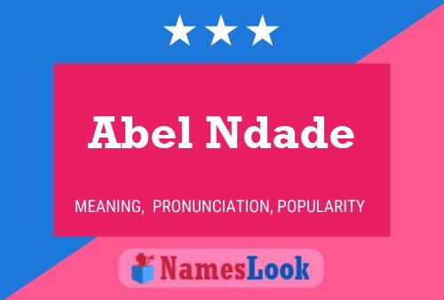 Poster del nome Abel Ndade