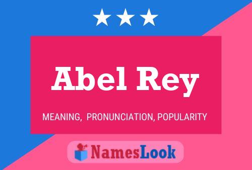 Poster del nome Abel Rey