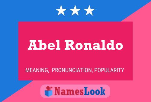 Poster del nome Abel Ronaldo