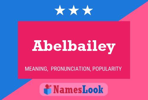 Poster del nome Abelbailey