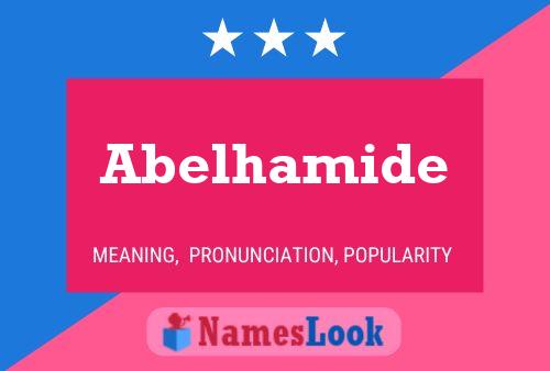 Poster del nome Abelhamide