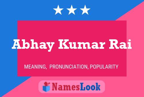 Poster del nome Abhay Kumar Rai