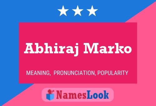 Poster del nome Abhiraj Marko