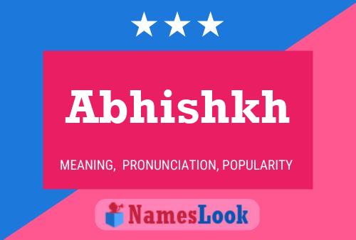 Poster del nome Abhishkh