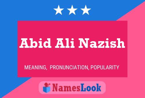 Poster del nome Abid Ali Nazish